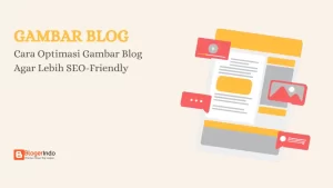 cara optimasi gambar postingan blog