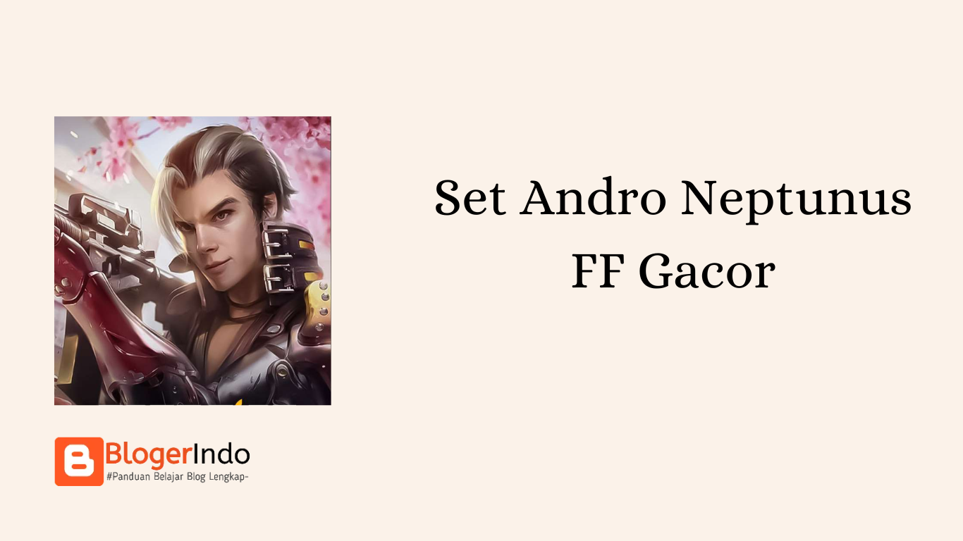 Set Andro Neptunus FF Gacor